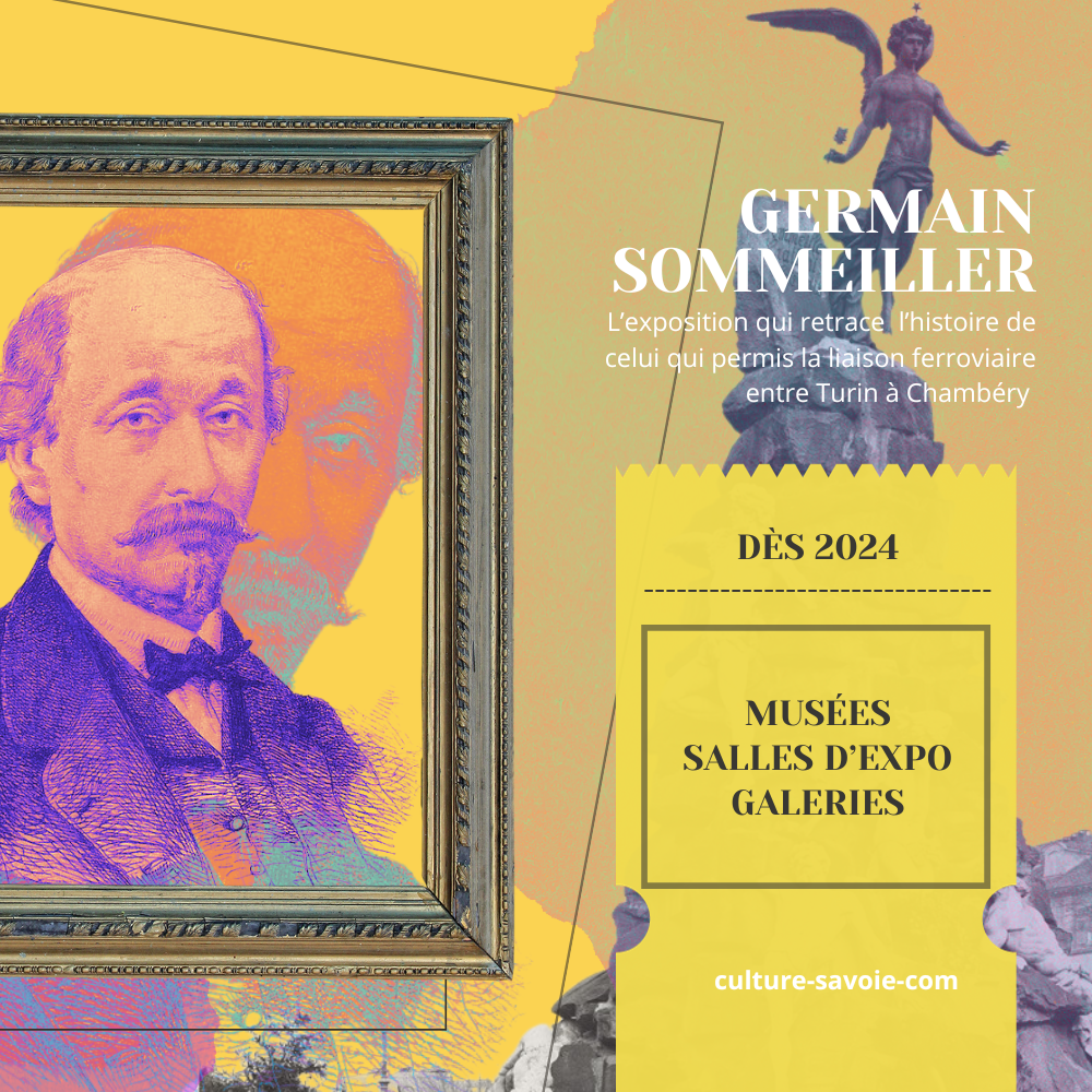 Exposition Germain Sommeiller culture-savoie.com